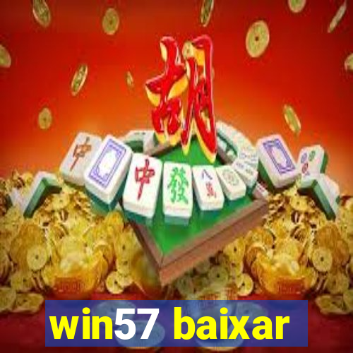 win57 baixar